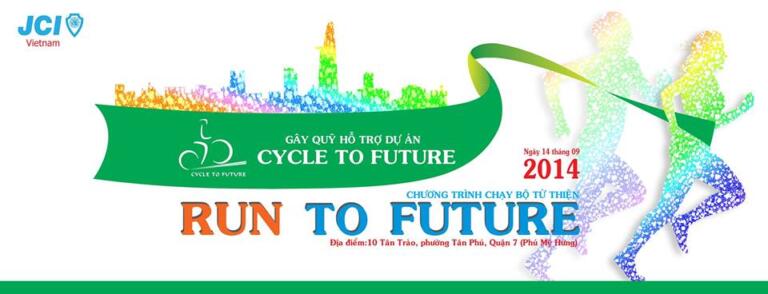 Run To Future (14/09/2014) – Chạy gây quỹ cho dự án Cycle To Future